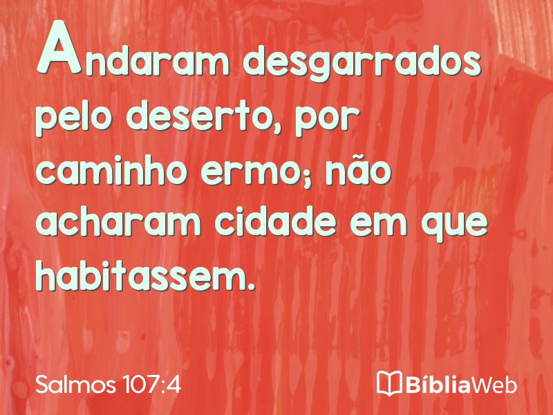 Salmos 107:4 em imagem para compartilhar