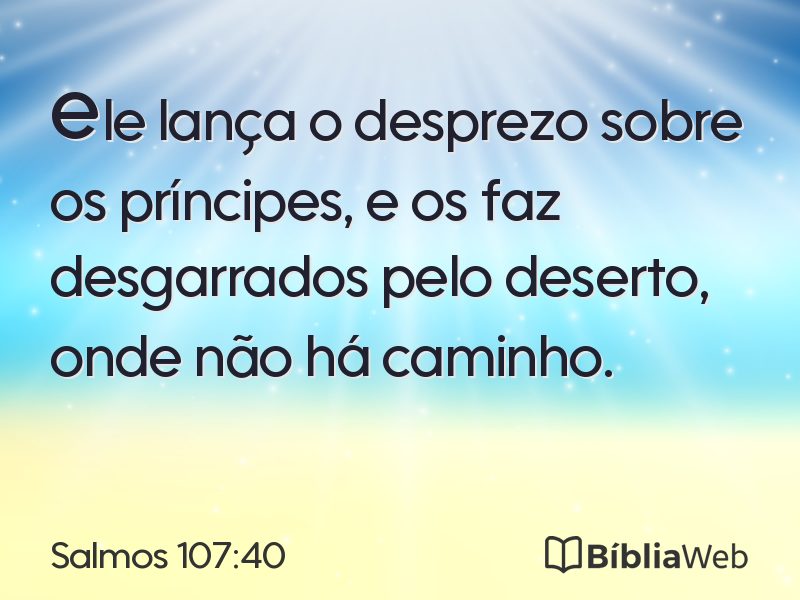 Salmos 107:40 em imagem para compartilhar