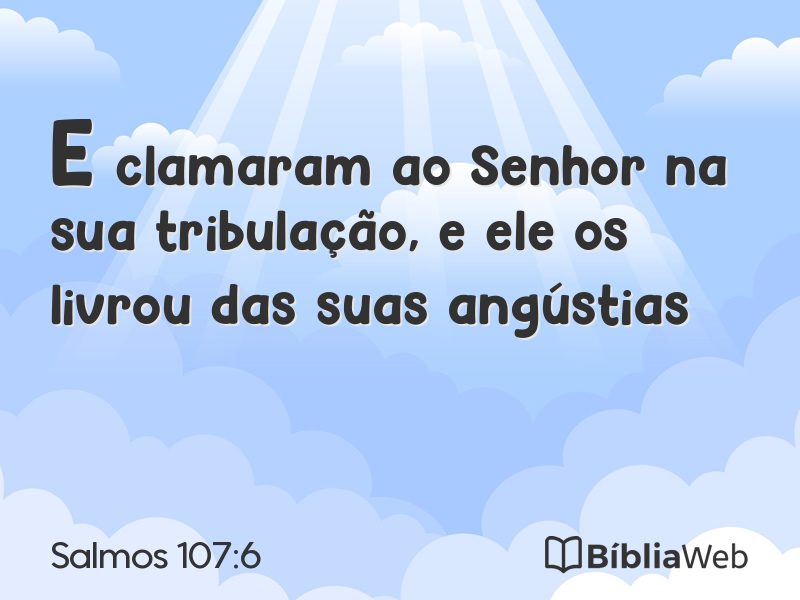 Salmos 107:6 em imagem para compartilhar