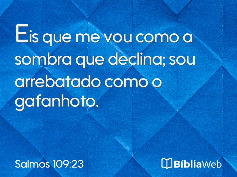 Salmos 109:23 em imagem para compartilhar