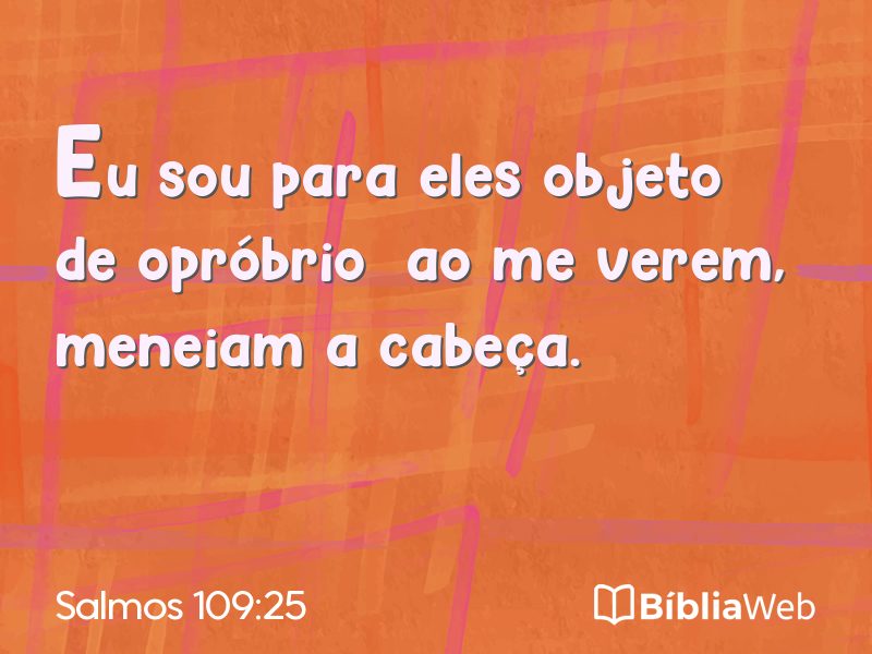 Salmos 109:25 em imagem para compartilhar