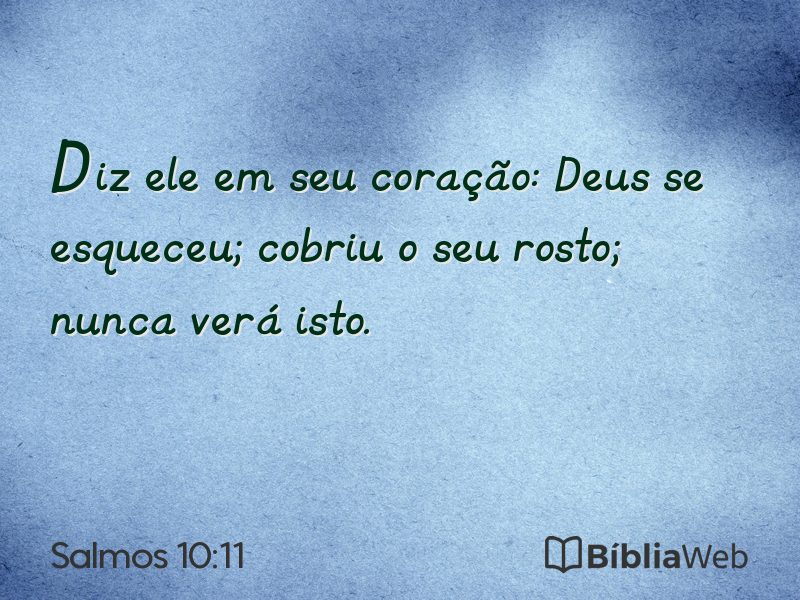 Salmos 10:11 em imagem para compartilhar