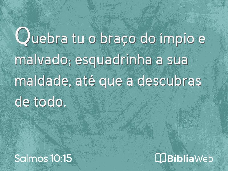 Salmos 10:15 em imagem para compartilhar