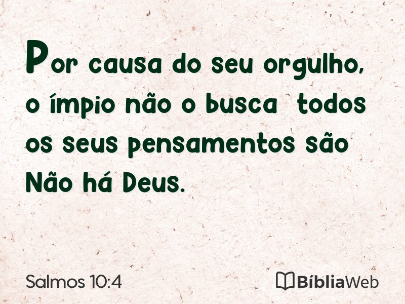 Salmos 10:4 em imagem para compartilhar