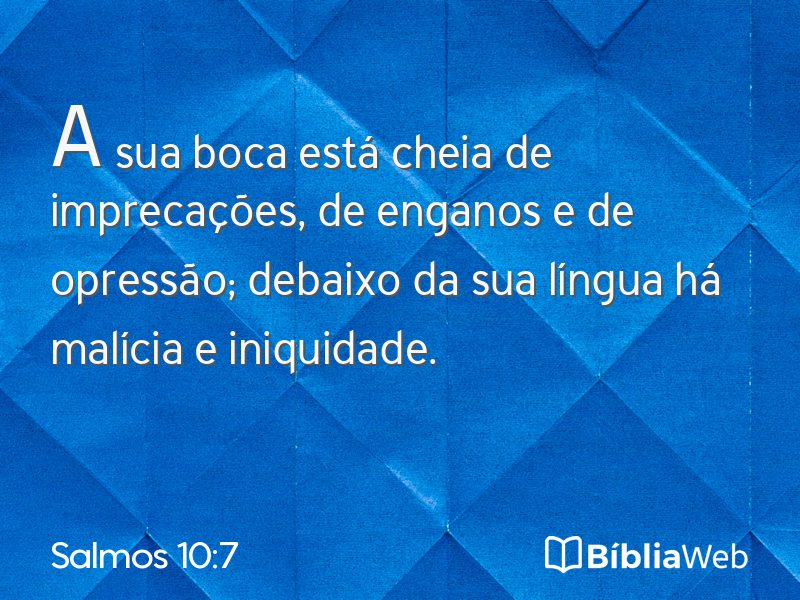 Salmos 10:7 em imagem para compartilhar