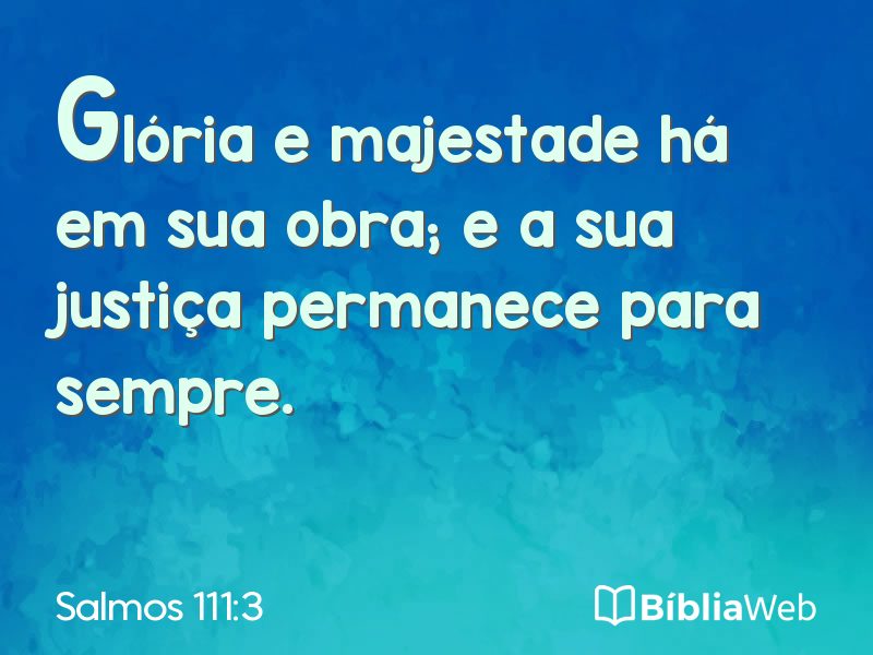Salmos 111:3 em imagem para compartilhar