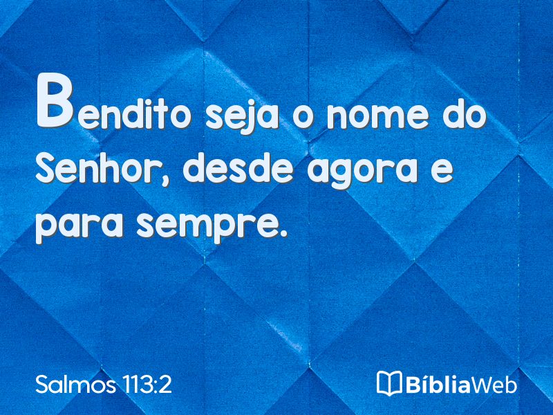 Salmos 113:2 em imagem para compartilhar