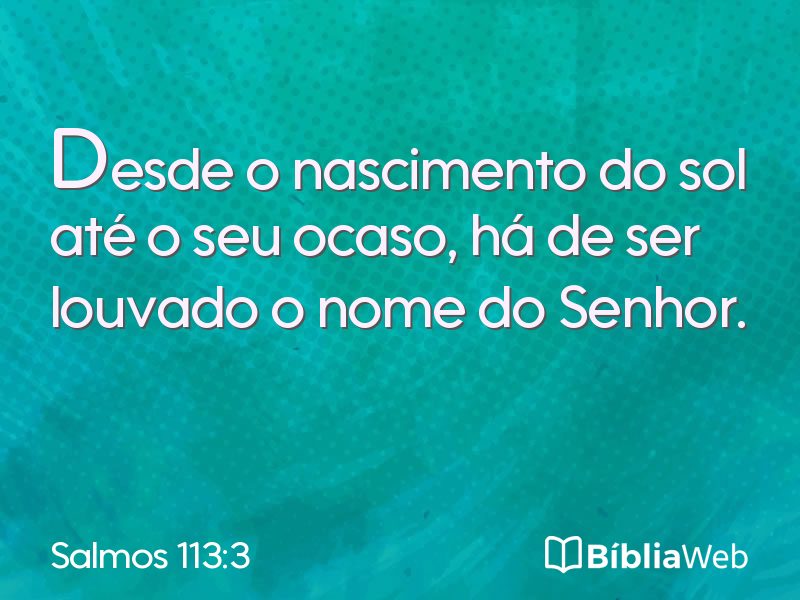 Salmos 113:3 em imagem para compartilhar