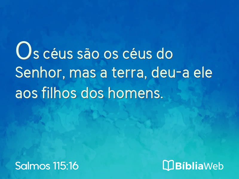 Salmos 115:16 em imagem para compartilhar