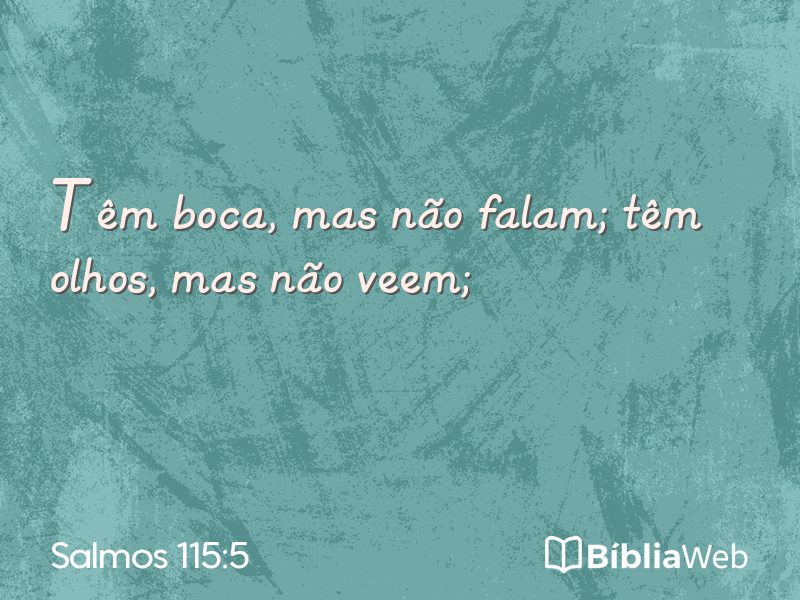 Salmos 115:5 em imagem para compartilhar