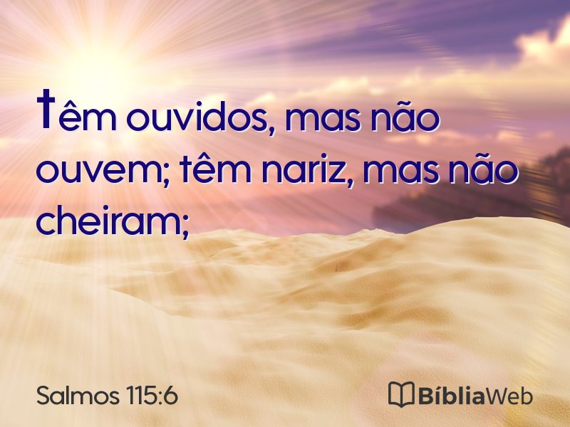 Salmos 115:6 em imagem para compartilhar