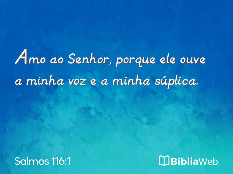 Salmos 116:1 em imagem para compartilhar