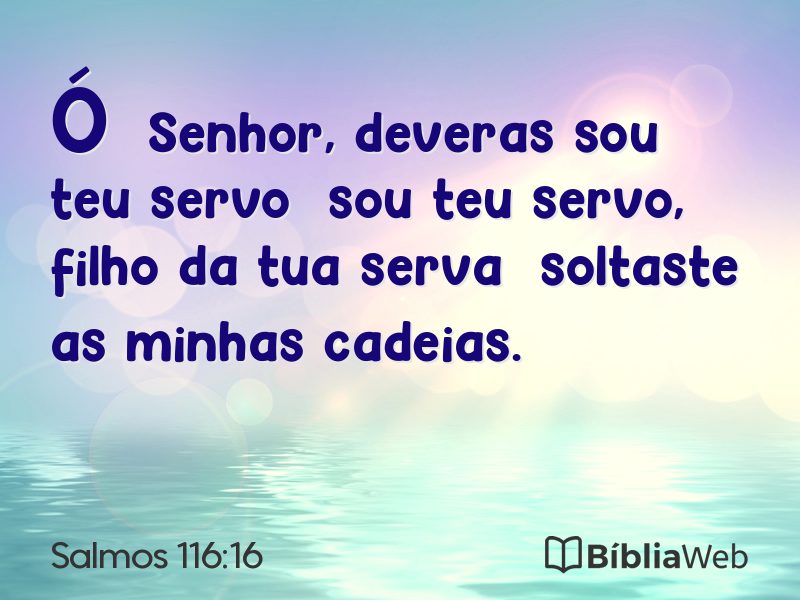 Salmos 116:16 em imagem para compartilhar