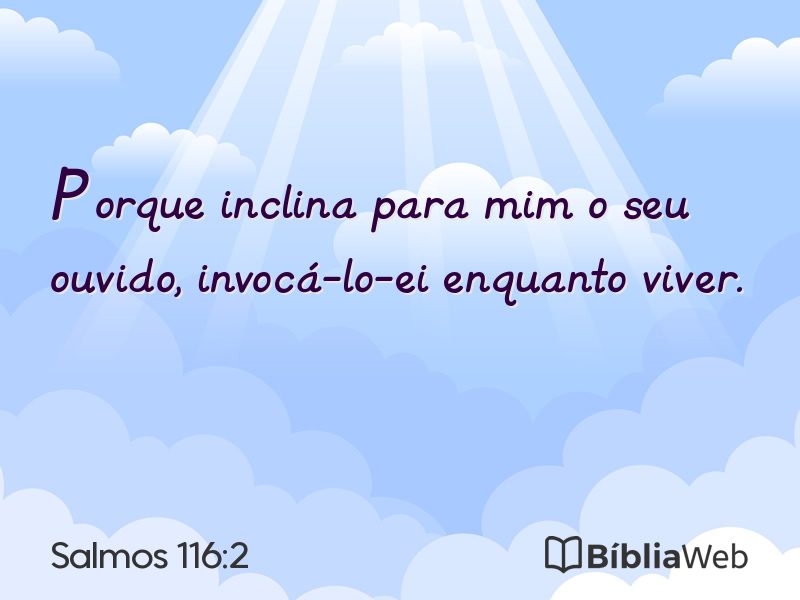 Salmos 116:2 em imagem para compartilhar