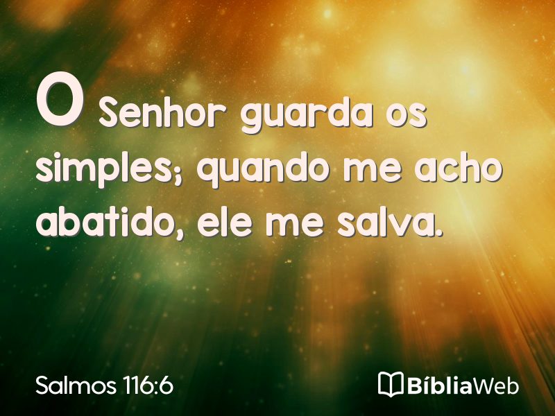 Salmos 116:6 em imagem para compartilhar