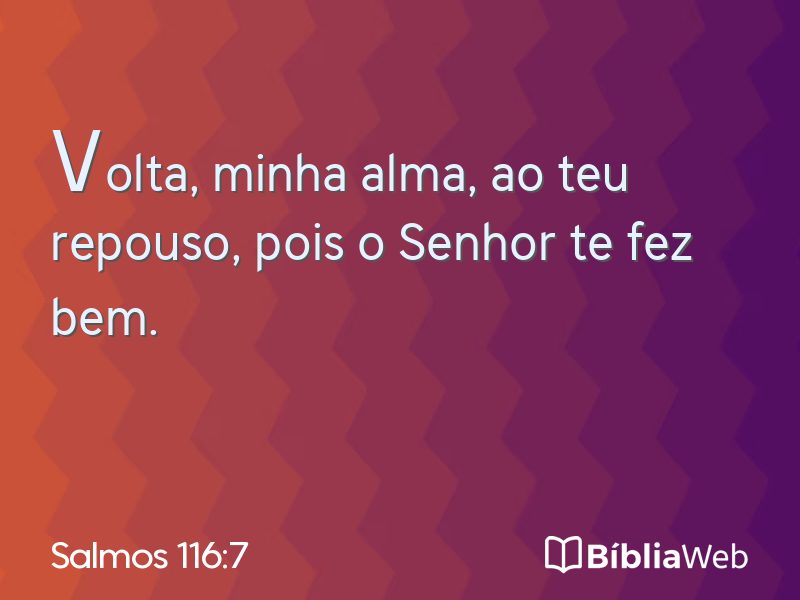 Salmos 116:7 em imagem para compartilhar