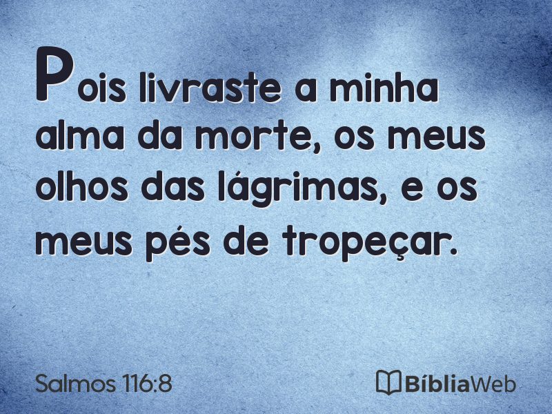 Salmos 116:8 em imagem para compartilhar