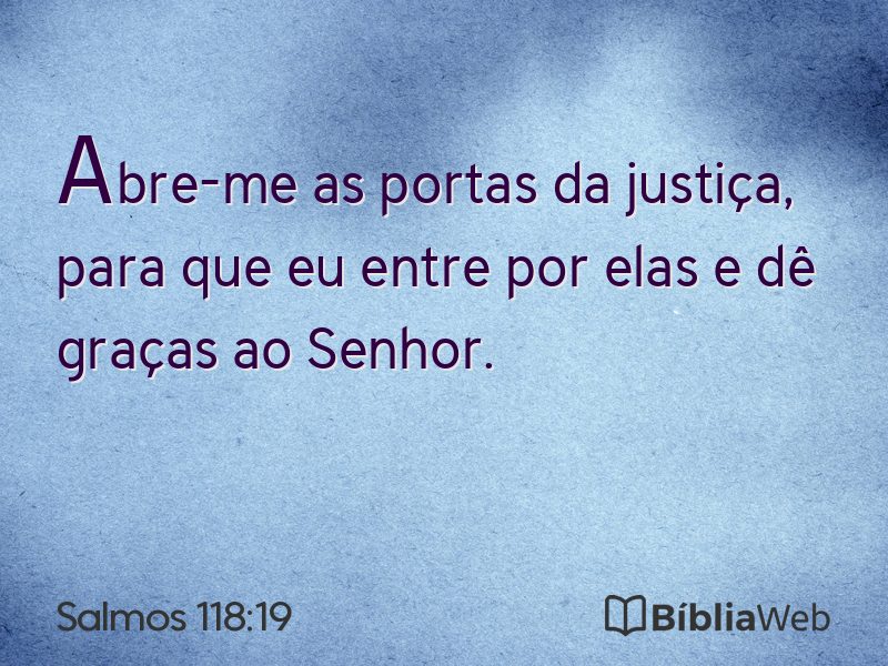 Salmos 118:19 em imagem para compartilhar