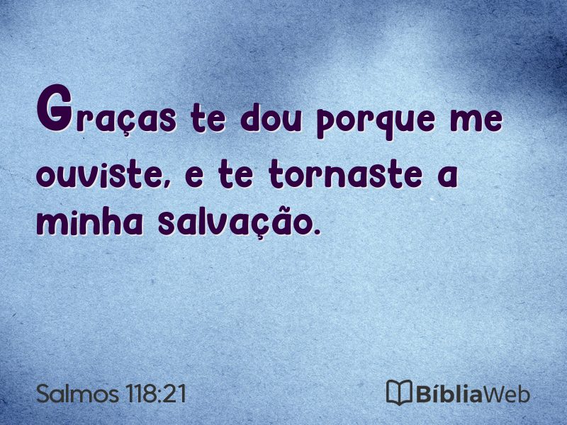 Salmos 118:21 em imagem para compartilhar