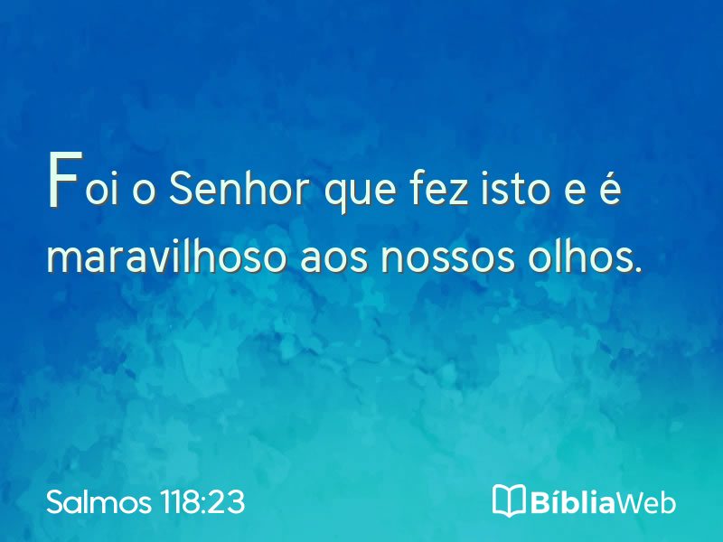 Salmos 118:23 em imagem para compartilhar