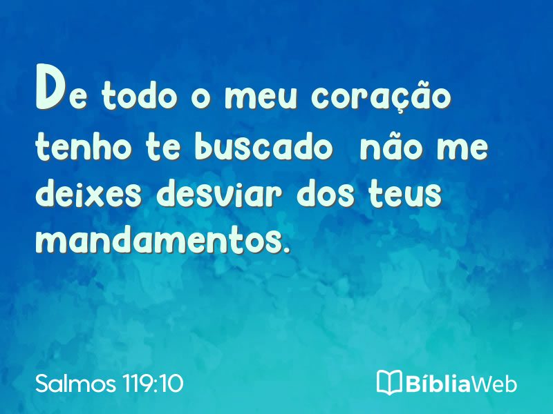 Salmos 119:10 em imagem para compartilhar
