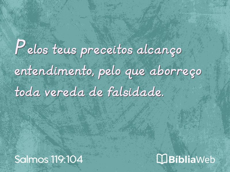 Salmos 119:104 em imagem para compartilhar