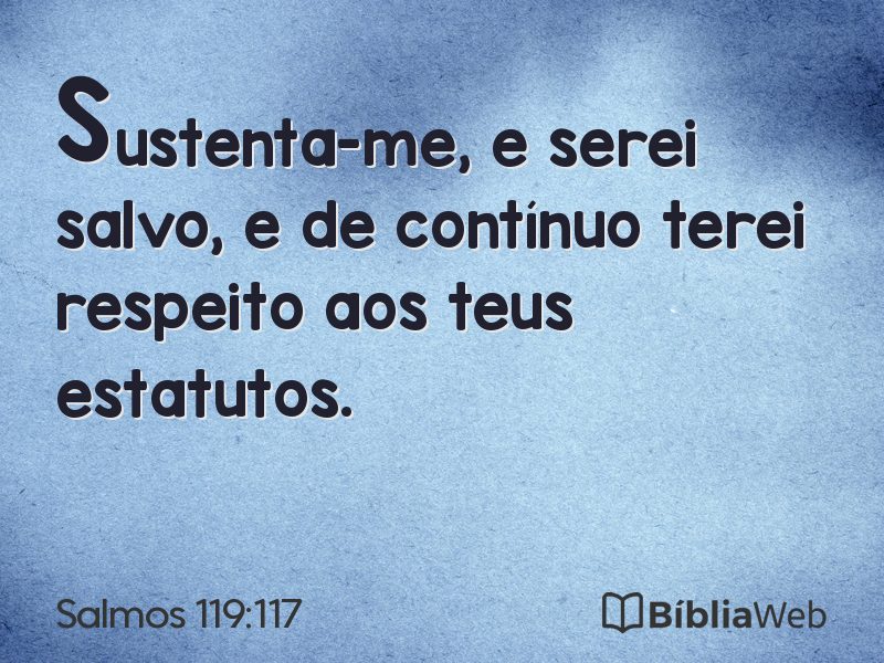 Salmos 119:117 em imagem para compartilhar
