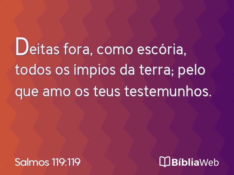 Salmos 119:119 em imagem para compartilhar