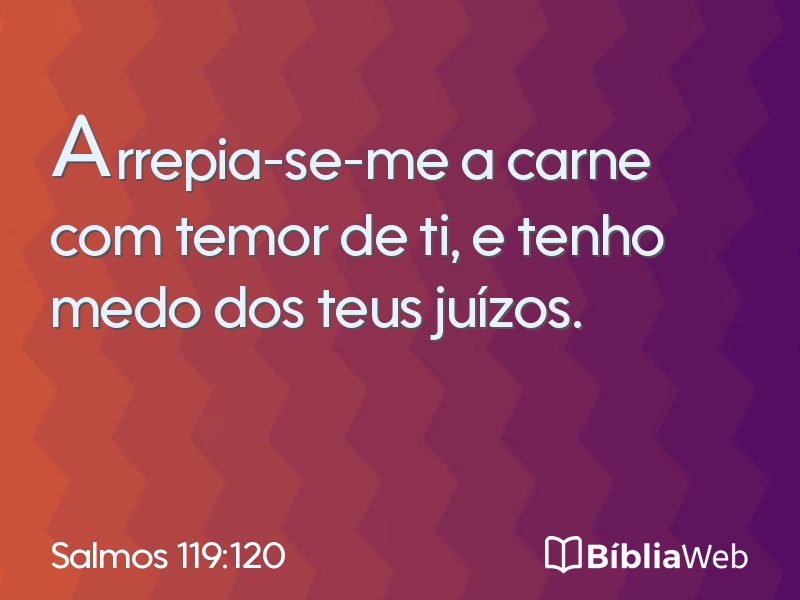 Salmos 119:120 em imagem para compartilhar