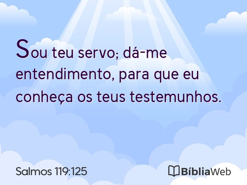 Salmos 119:125 em imagem para compartilhar