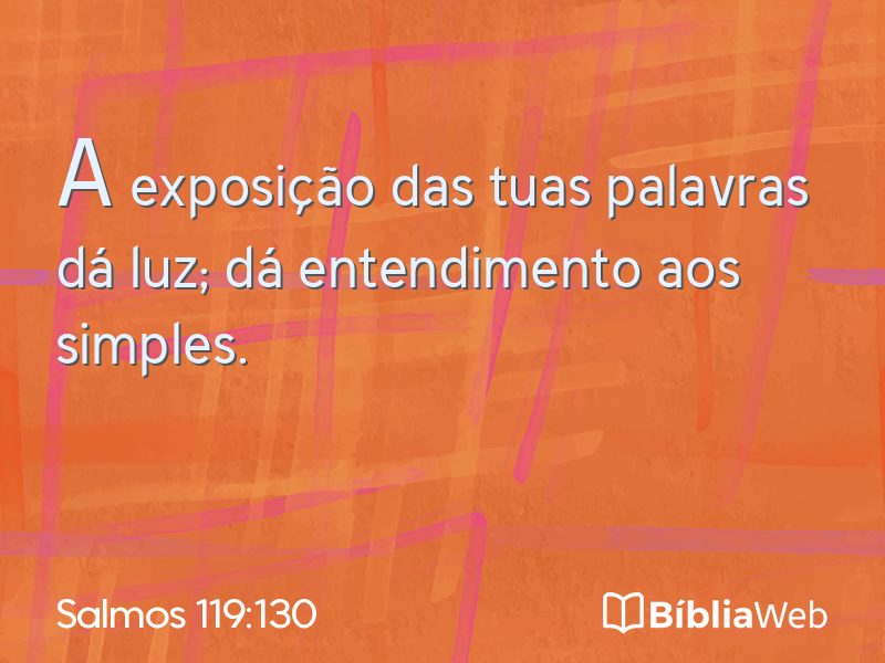 Salmos 119:130 em imagem para compartilhar