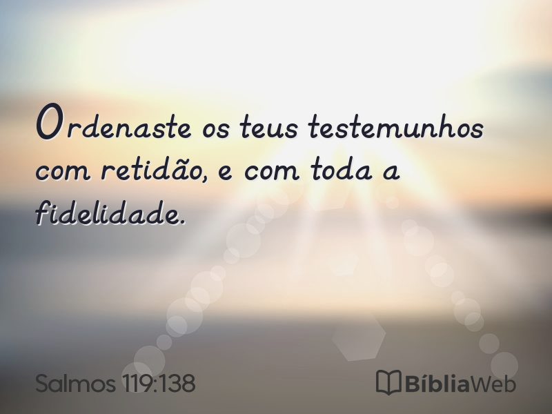 Salmos 119:138 em imagem para compartilhar