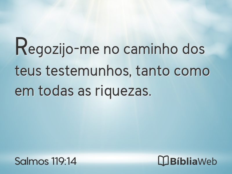 Salmos 119:14 em imagem para compartilhar