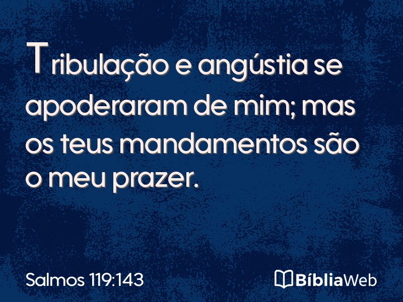 Salmos 119:143 em imagem para compartilhar