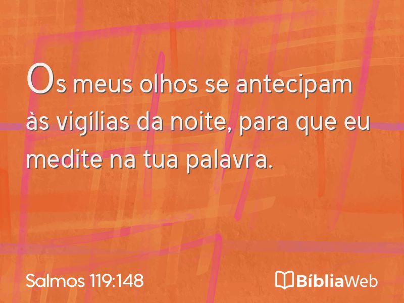 Salmos 119:148 em imagem para compartilhar