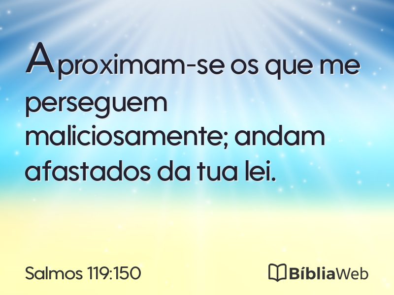 Salmos 119:150 em imagem para compartilhar