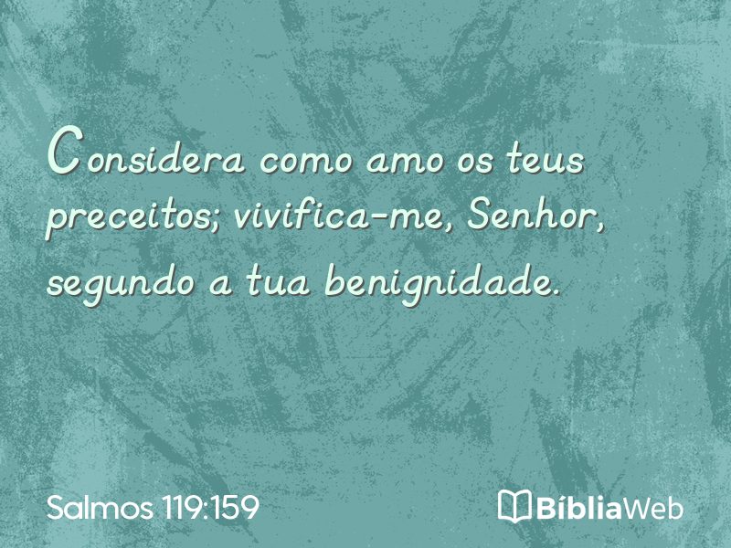 Salmos 119:159 em imagem para compartilhar