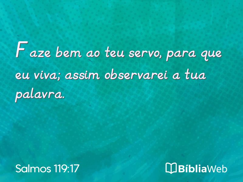 Salmos 119:17 em imagem para compartilhar
