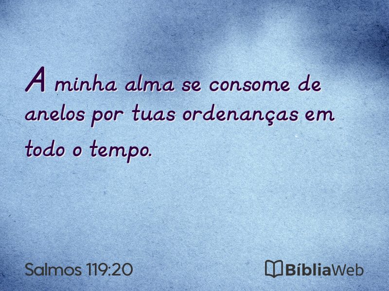 Salmos 119:20 em imagem para compartilhar