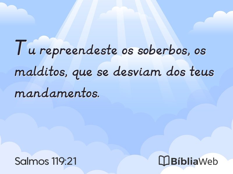 Salmos 119:21 em imagem para compartilhar