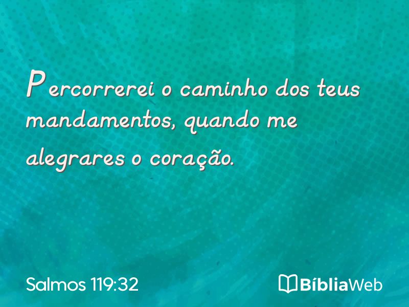 Salmos 119:32 em imagem para compartilhar
