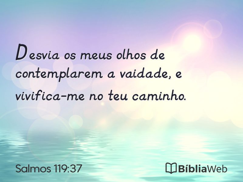 Salmos 119:37 em imagem para compartilhar