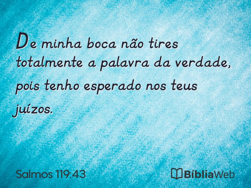 Salmos 119:43 em imagem para compartilhar