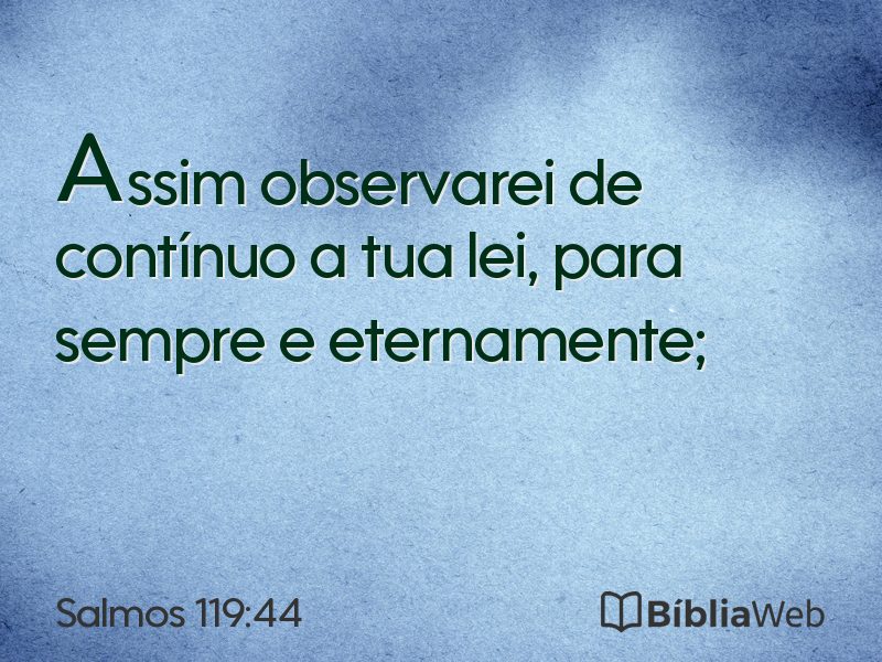 Salmos 119:44 em imagem para compartilhar