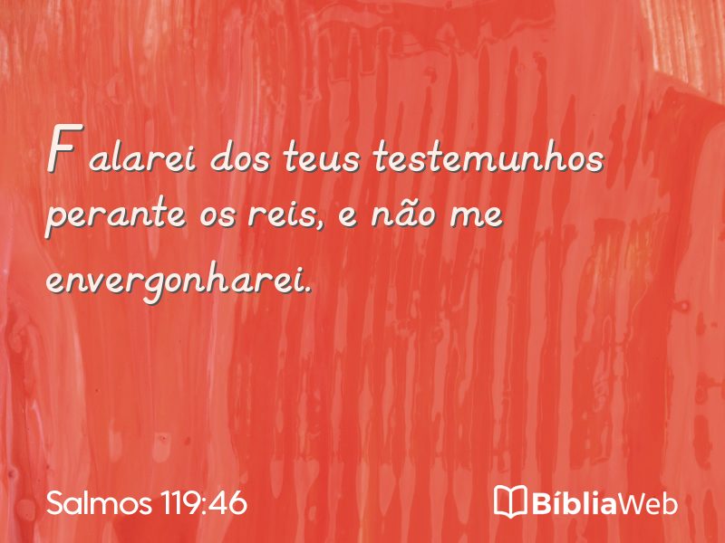 Salmos 119:46 em imagem para compartilhar
