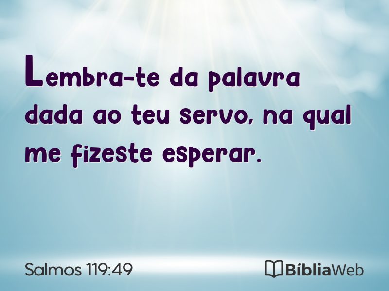 Salmos 119:49 em imagem para compartilhar