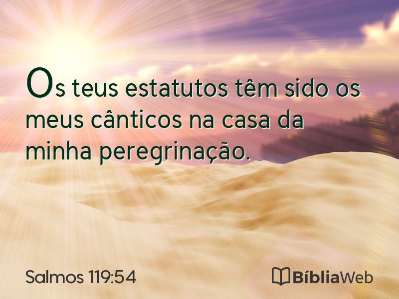 Salmos 119:54 em imagem para compartilhar