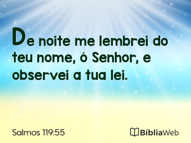 Salmos 119:55 em imagem para compartilhar