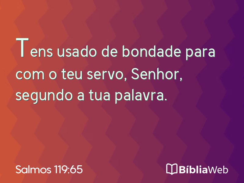Salmos 119:65 em imagem para compartilhar