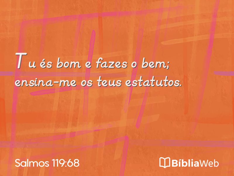 Salmos 119:68 em imagem para compartilhar
